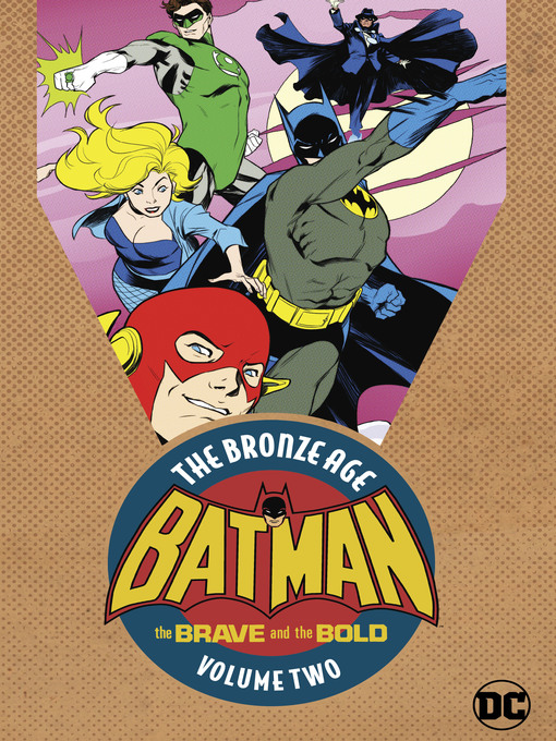 Cover image for Batman in The Brave & the Bold: The Bronze Age, Volume 2